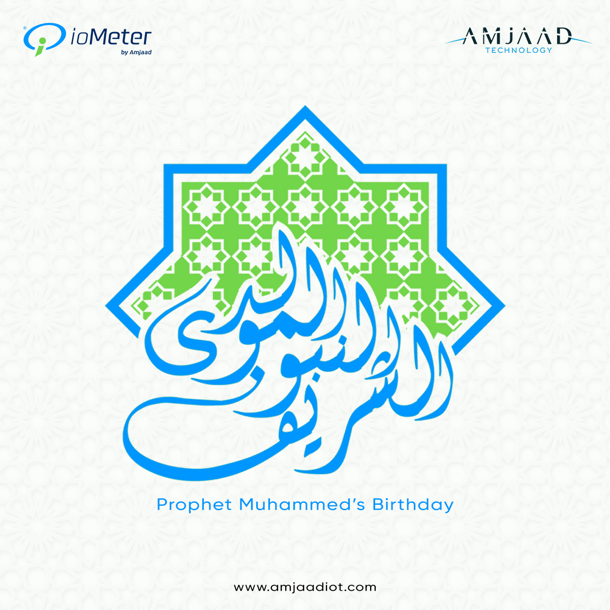 Amjaad_IOT's tweet image. نهنئكم بحلول ذكرى المولد النبوي الشريف، اعاده الله علينا وعلي الأمة الإسلامية بالخير واليمن والبركات، كل عام وأنتم بخير.

May the blessings of peace, love, and wisdom be upon you on this auspicious occasion of Prophet Muhammad's birthday.

#amjaad_technology #IoT #ioMeter #MENA