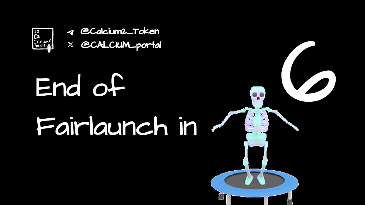 Calcium2_Token's tweet photo. Only 6 hours left until the conclusion of the remarkable Calcium2⁺FairLaunch. The story of an incredible beginning is nearing its final chapter.

https://t.co/tAGCY6nOtv https://t.co/yYUwgAfQke