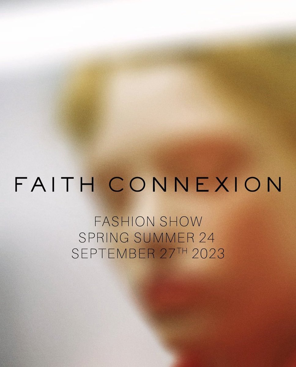RealFaithTribe's tweet photo. ๐ฃ Itโs Paris Fashion Week again #PFW ! Our mother brand Faith Connexion is unveiling today the new SS24 collection.
We are excited to discover and share with you the latest pieces styled by our designers.
#FaithConnexion #PFW https://t.co/lCtFCANdTa