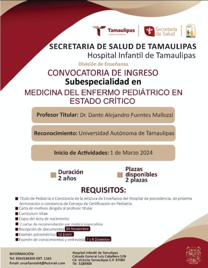 ⚠️ Convocatoria 2024
✅️ #Especialidad en #MedicinaCríticaPediatrica
🥼 Dos plazas disponibles con beca para #Medicos mexicanos.
📜 Aval: Secretaría de Salud y Universidad Autónoma de Tamaulipas.
🏥 Sede: Hospital Infantil de Tamaulipas 
Favor de dar RT. #ENARM #residencia