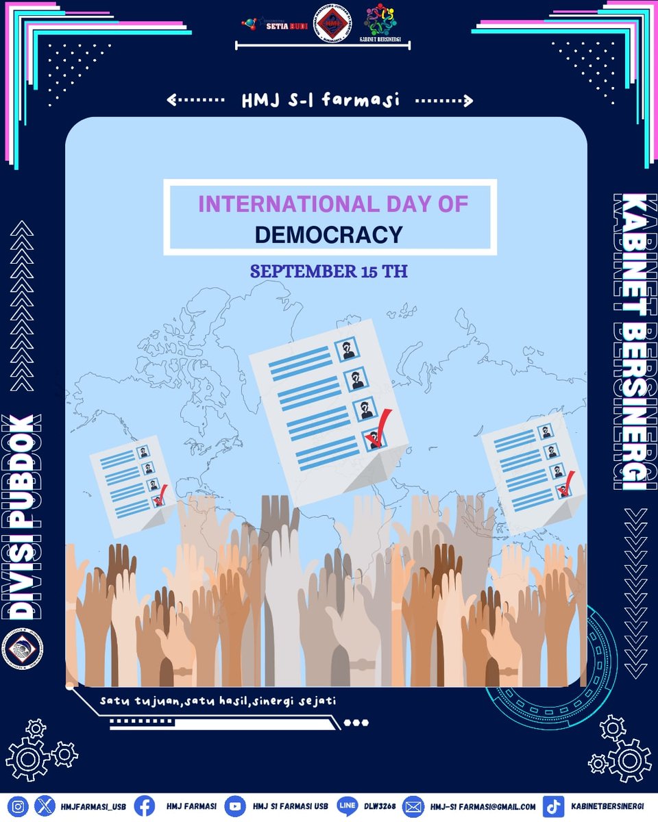 HMJFarmasi_USB's tweet photo. Pada tahun 2007, Majelis Umum Perserikatan Bangsa-Bangsa memutuskan untuk menyambut 15 September sebagai Hari Demokrasi Internasional — dengan tujuan menggalakkan dan menegakkan prinsip-prinsip demokrasi https://t.co/A9R7XlhWaX