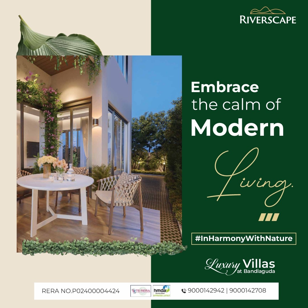 Embrace the serene beauty of modern luxury at Riverscape. 🏡🌳 Experience the allure of nature's harmony in our luxury villas in Bandlaguda. 🌅✨ 

📞 Call us at 9000142942 | 9000142708
🏠 HMDA Approved
📜 RERA NO: P02400004424

#RiverscapeLiving #NatureHarmony #LuxuryVillas