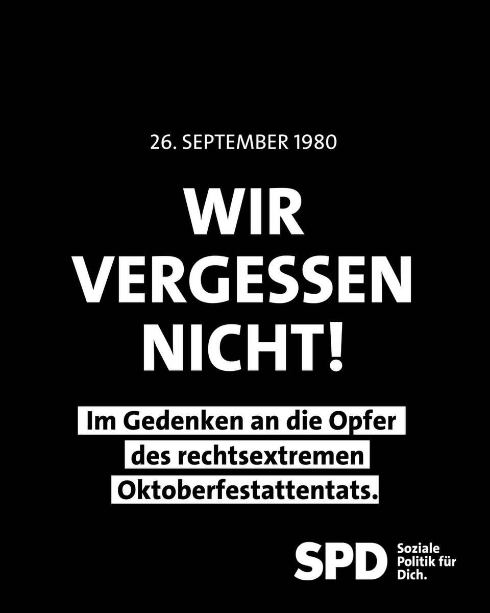 HorstArnold_SPD's tweet photo. Wir gedenken nicht nur, sondern unternehmen alles, um weiter bisher ungeklärte Mordtaten aufzuklären: #Oktoberfestattentat https://t.co/Jknoz7kkJz
