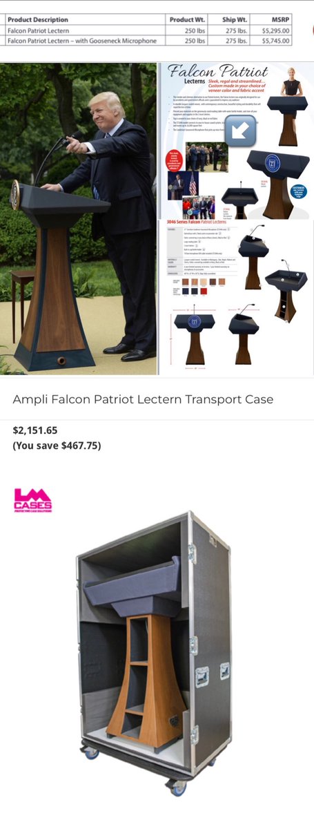 This is the sales/spec sheet published by the manufacturer of the Falcon Lectern highlighting that Trump uses their product. However, the cost of the highest end Falcon Lectern is shown as $5,745. Add a portable case and the total is $7,896. Sarah paid her friend more than $19K.