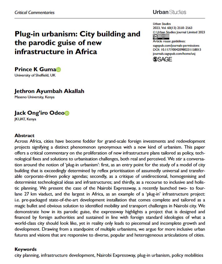 USJ_online's tweet image. Plug-in urbanism: City building and the parodic guise of new infrastructure in Africa #CriticalCommentary by @PrinceGuma, Jethron Ayumbah Akallah and Jack Ong’iro Odeo
ow.ly/bV4z50PQ5Jk 
#OpenAccess #NairobiExpressway #CityPlanning #InfrastructureDevelopment