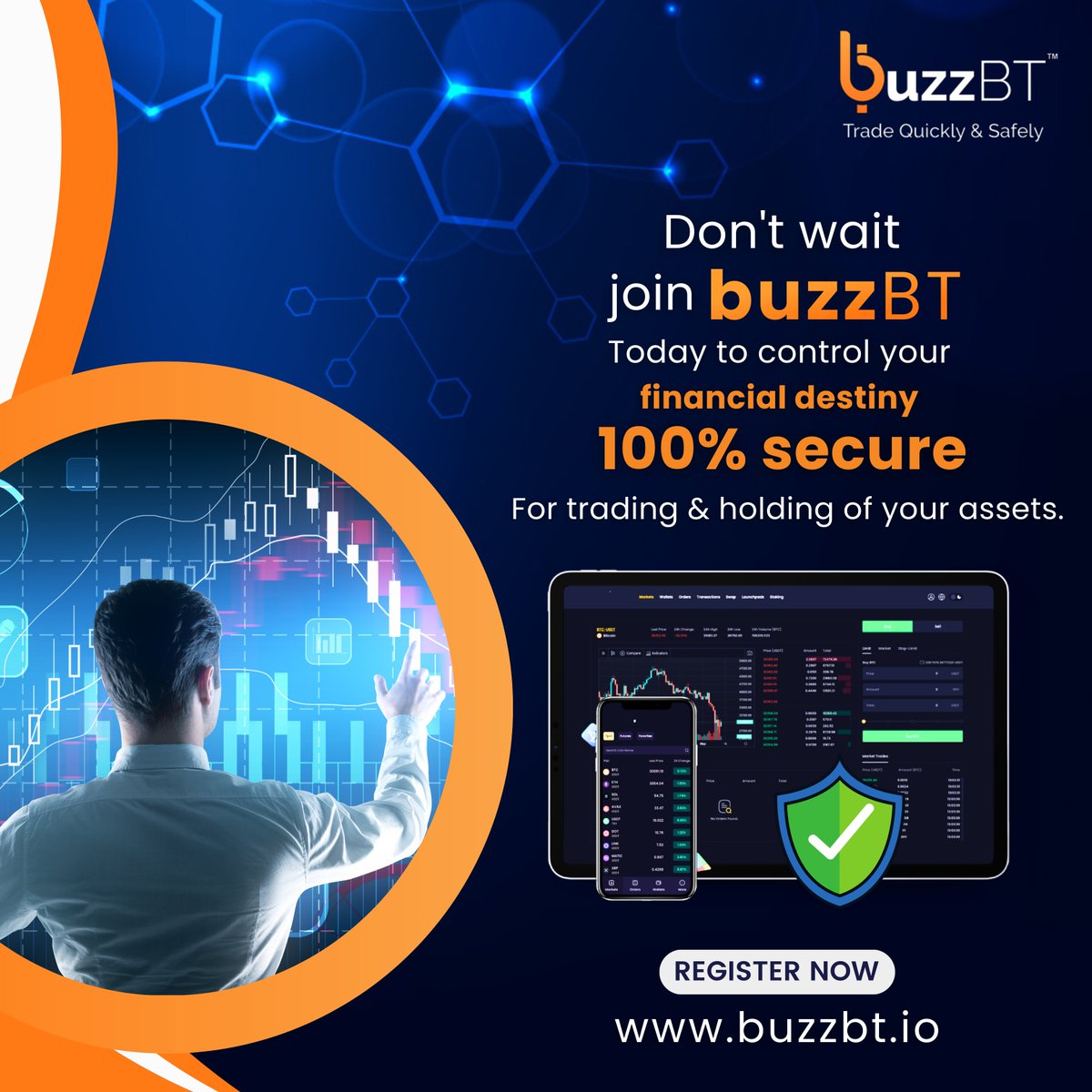 buzzBTOfficial's tweet photo. Don't wait; take charge of your #financial destiny with buzzBT today. #Trade with confidence, knowing that our platform is designed with your security in mind. Whether you're actively trading or #holding cryptocurrencies, #buzzBT ensures that your assets are 100% safe. https://t.co/rze3w6PjF4