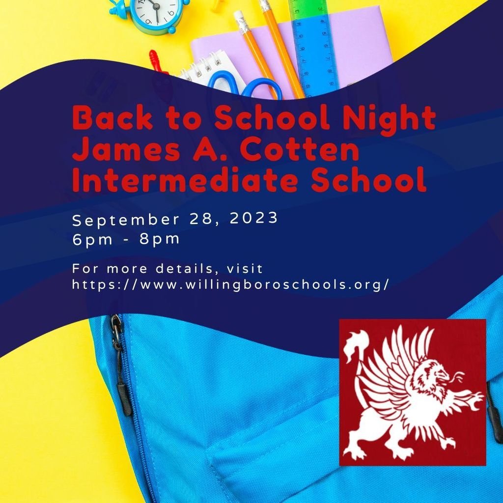 Attn James A. Cotten Parents/Guardians, 

Please see the attached flyer for Back to School Night.