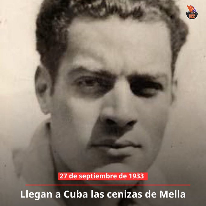 Hace 90 años, en un día como el de hoy, llegaron a #Cuba las cenizas del líder estudiantil, comunista y antimperialista "Julio Antonio Mella".