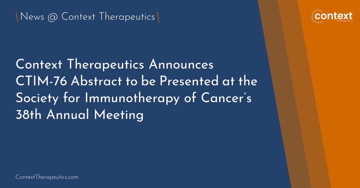 We are pleased to announce that an abstract regarding Context’s #preclinical candidate, CTIM-76, a CLDN6 x CD3 bispecific antibody, targeting CLDN6 positive #cancers has been selected for poster presentation at the @sitcancer Annual Meeting. $CNTX #SITC23 ir.contexttherapeutics.com/news-releases/…