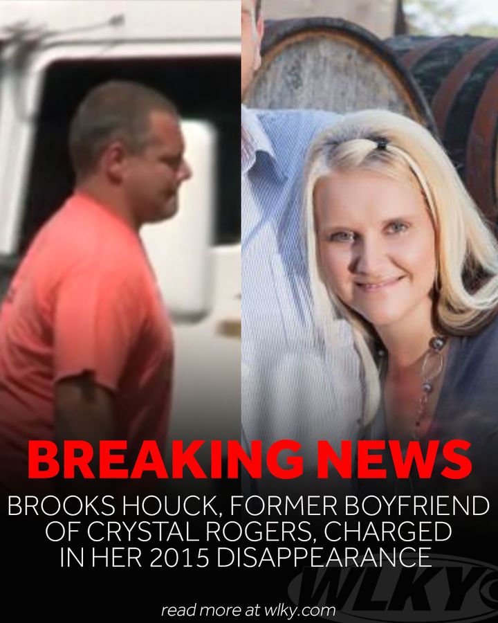 WLKY's tweet photo. JUST IN: Brooks Houck, Crystal Rogers' former boyfriend, has been arrested in connection to her 2015 disappearance from Bardstown. He was the first, and for a long time, only, suspect to ever be named. What we know - https://t.co/C7HflGsVpZ https://t.co/HpZitLMe0S