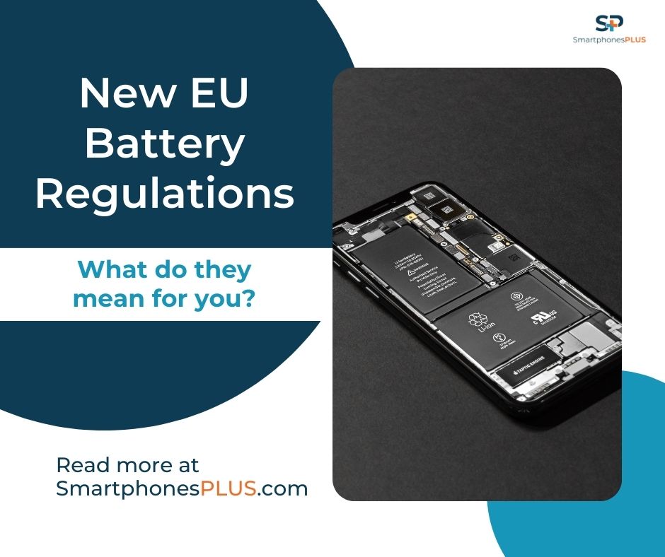 CashForDevice's tweet photo. Learn all about the new EU battery regulations and what they mean for the everyday smartphone user. https://t.co/mLE9NbD1qY https://t.co/8LpHt34p0k