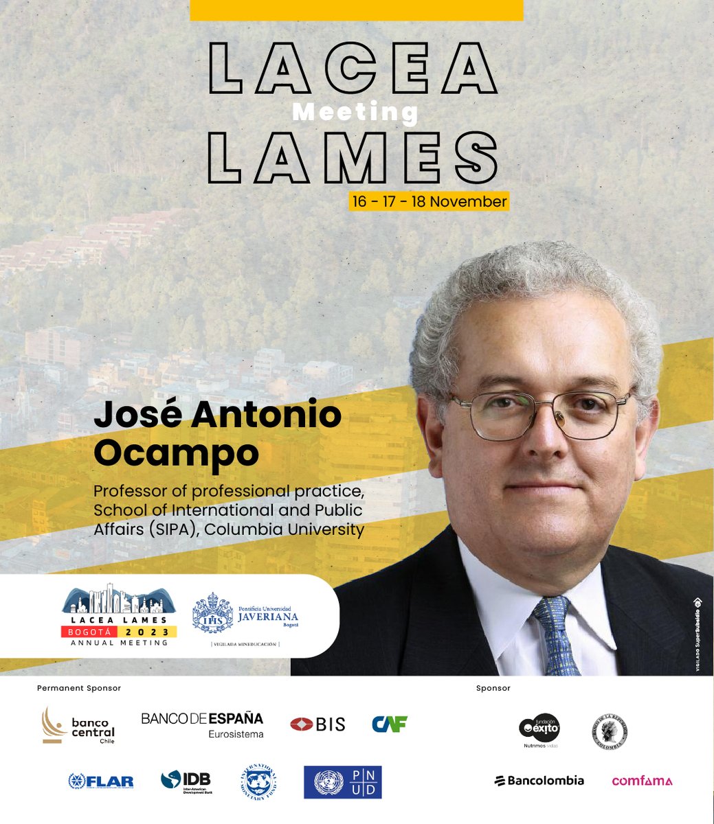 LACEA LAMES 2023 (@lacealames2023) on Twitter photo We're pleased to have <a href="/JoseA_Ocampo/">Jose Antonio Ocampo</a> (<a href="/Columbia/">Columbia University</a> ) deliver the Albert Hirschman Lecture at #LaceaLames2023. Register here: lacealames2023.org We're pleased to have <a href="/JoseA_Ocampo/">Jose Antonio Ocampo</a> (<a href="/Columbia/">Columbia University</a> ) deliver the Albert Hirschman Lecture at #LaceaLames2023. Register here: lacealames2023.org
