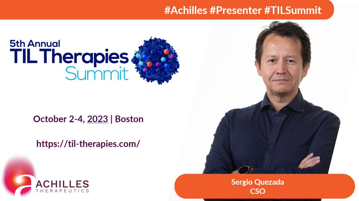 Our CSO, Sergio Quezada, will be in Boston to present at the Annual TIL Therapies Summit, taking place from October 2-4. His presentation, “Precision Cell Therapies Targeting Immunogenic Clonal Neoantigens in Lung Cancer," will take place at 8:30 ET on October 3.

#TILSummit