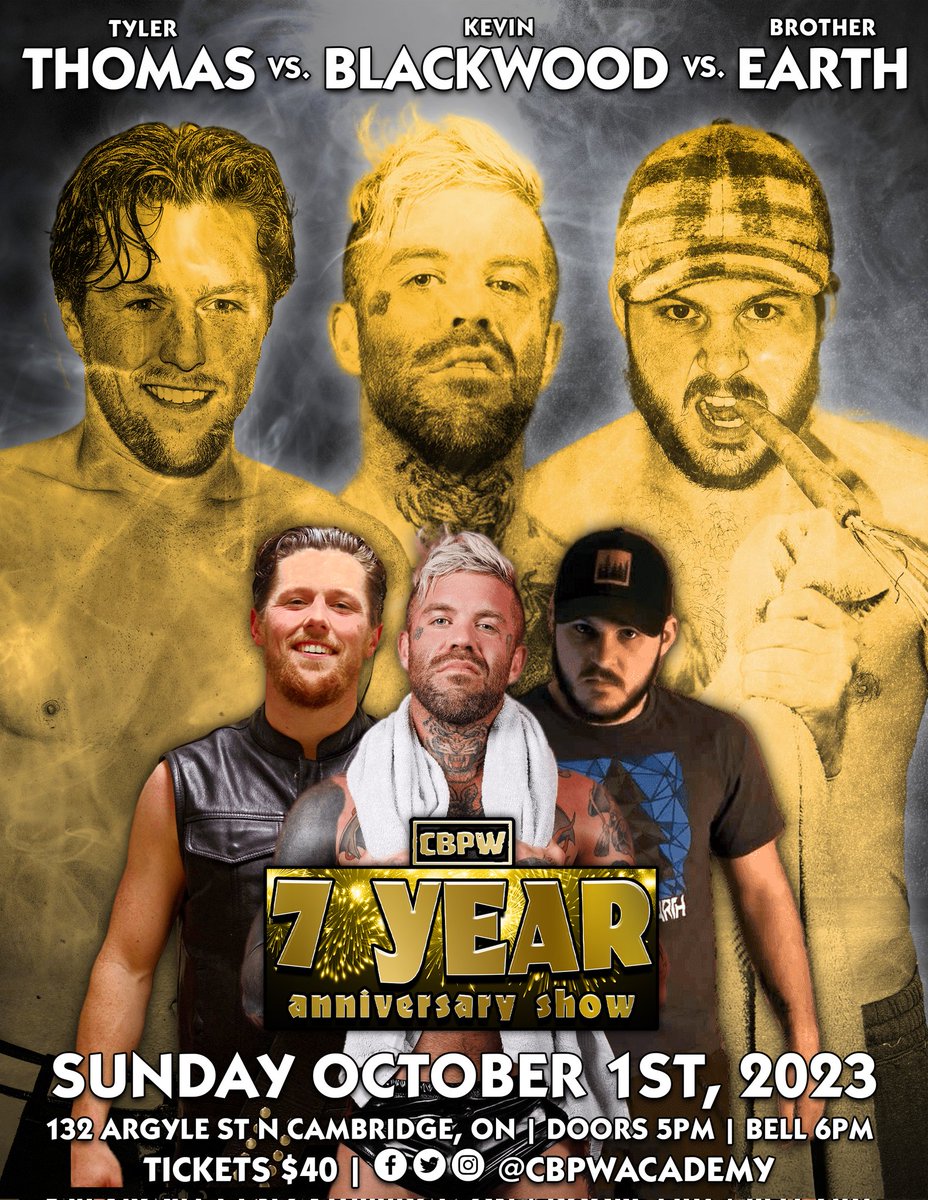 🚨This Sunday!🚨

🚨 The BIGGEST CBPW Show In History!🚨

CBPW: 7 Year Anniversary Show
Sunday October 1, 2023
132 Argyle St. N Cambridge, ON
Doors: 5pm
Bell: 6pm
Tickets: $40 Each (Limited To 100 - Available NOW Via E-Transfer - benortmanns@gmail.com)