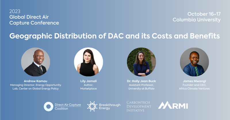 ColumbiaUEnergy's tweet photo. 📅 Oct 16-17
📍 Lerner Hall, @Columbia

We're excited to have @andrewnkamau, Lily Jamali, @hollyjeanbuck, and James Mwangi join an important discussion during the first Global Direct Air Capture Conference. #GDACC2023

Register now ⬇️