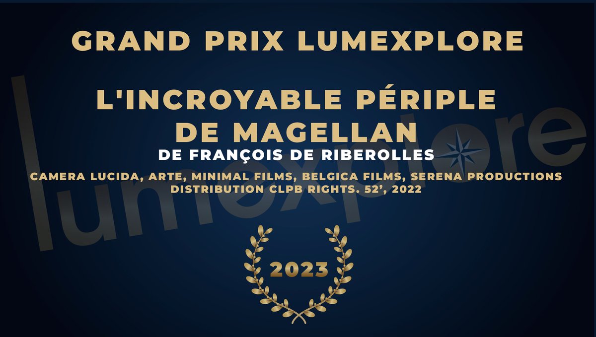 lumexplore's tweet photo. 𝐆𝐫𝐚𝐧𝐝 𝐏𝐫𝐢𝐱 𝐋𝐮𝐦𝐞𝐱𝐩𝐥𝐨𝐫𝐞 :
L’INCROYABLE PÉRIPLE DE MAGELLAN de François de RIBEROLLES. Camera lucida productions Arte Minimal Films Belgica Films, Serena Productions - Distribution CLPB Rights @_Cameralucida @ARTEfr https://t.co/NE7NnRPxf8