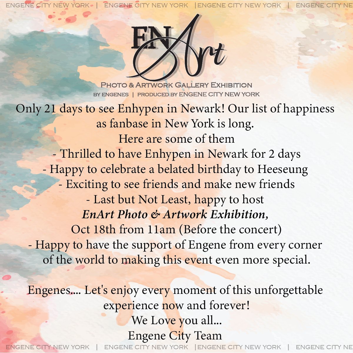 enhypennewyork's tweet photo. A message from Engene City Team to Enhypen & Engenes!

 EnArt Photo & Artwork Exhibition!
📍47 Edison Place. Newark
🗓 Oct 18th, before Day 1
💳 $20 Welcome Package - 2 Version available. 

#enhypen #엔하이픈 #engene #engenecity #engene_city #fanart #photoexhibition #kpop #fate_in_newark #en_fate_tour #en_fate  #newark #prudentialcenter #jungwon #heeseung #jay #jake #sunghoon #sunoo #ni_ki #enhypenedit #engeneenhypen