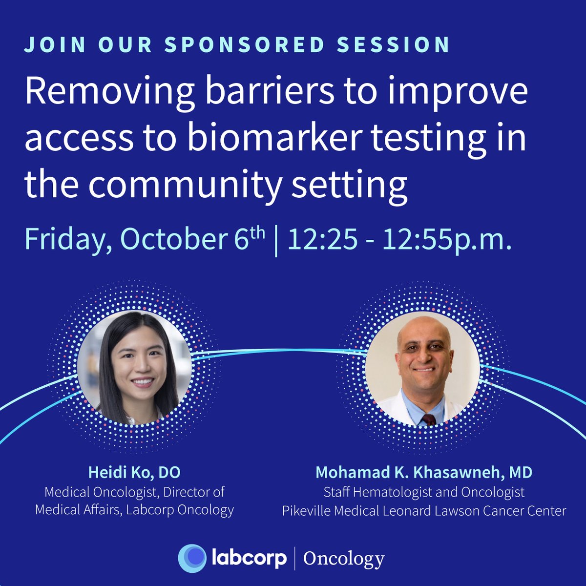 Attending the ACCC 40th National Oncology Conference in Austin, Texas? Join us for a sponsored session with Drs. Heidi Ko, DO, and Mohamad K. Khasawneh, MD, on how we are improving access to #biomarker testing in the community setting. #ACCCNOC