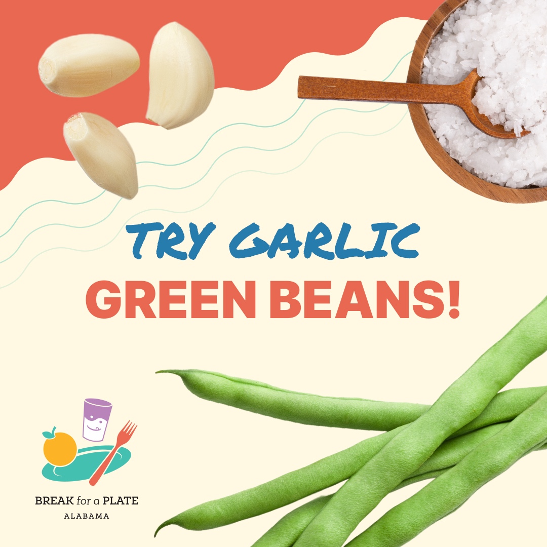 September’s Harvest of the Month: green beans, which taste great sautéed with garlic in a skillet! #BreakforaPlate #greenbeans #HarvestoftheMonth #FarmToSchool