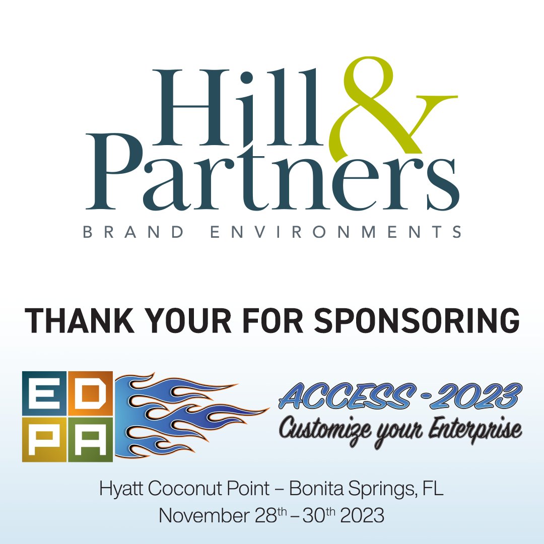 Thank you, Hill &amp; Partners, for sponsoring ACCESS 2023.
Check out Hill &amp; Partners -  hillpartners.com
#EDPA #EDPAACCESS2023