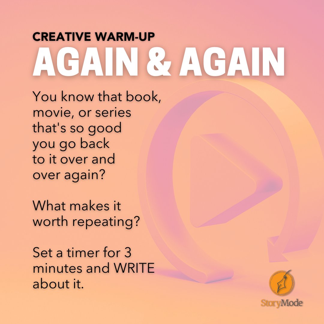 instorymode's tweet image. You know that book, movie, or series that's so good you go back to it over and over again? What makes it worth repeating? Set a timer for 3 minutes and WRITE about it. #RefuseToBeBoring #GetInStoryMode #creativewarmup instorymode.com/circle-solo/