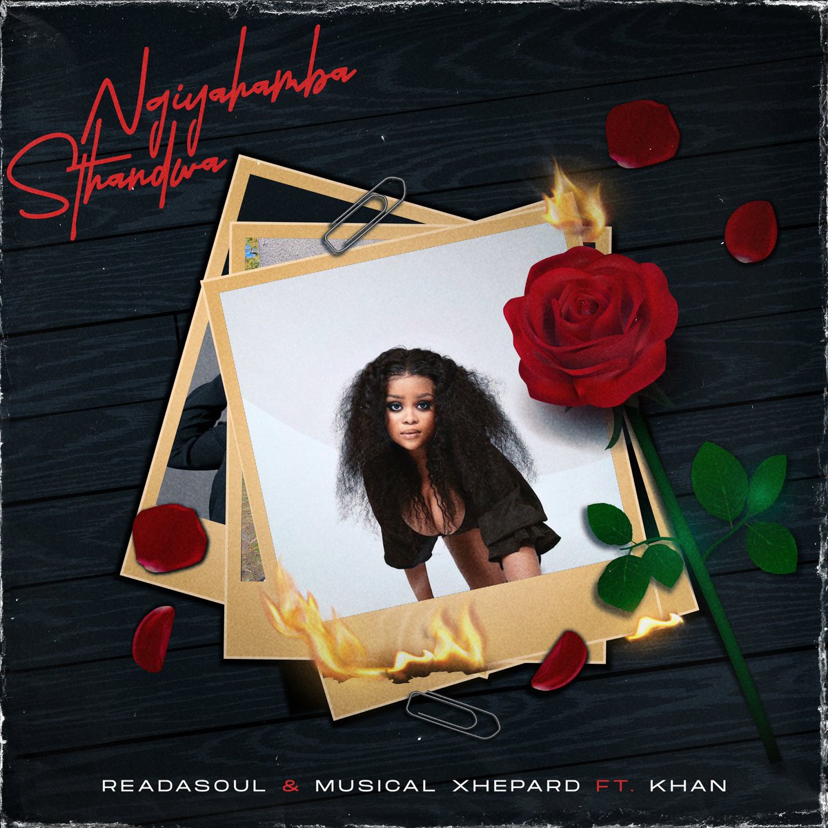 ReaDaSoul's tweet photo. ReaDaSoul &amp; Musical Xhepard - Ngiyahamba Sthandwa (feat. Khan)  

29 September 2023  

🔗: https://t.co/SpH4CH4ABa

@khanofficialll Areye mama❤️‍🔥 https://t.co/M3nWtszUr9
