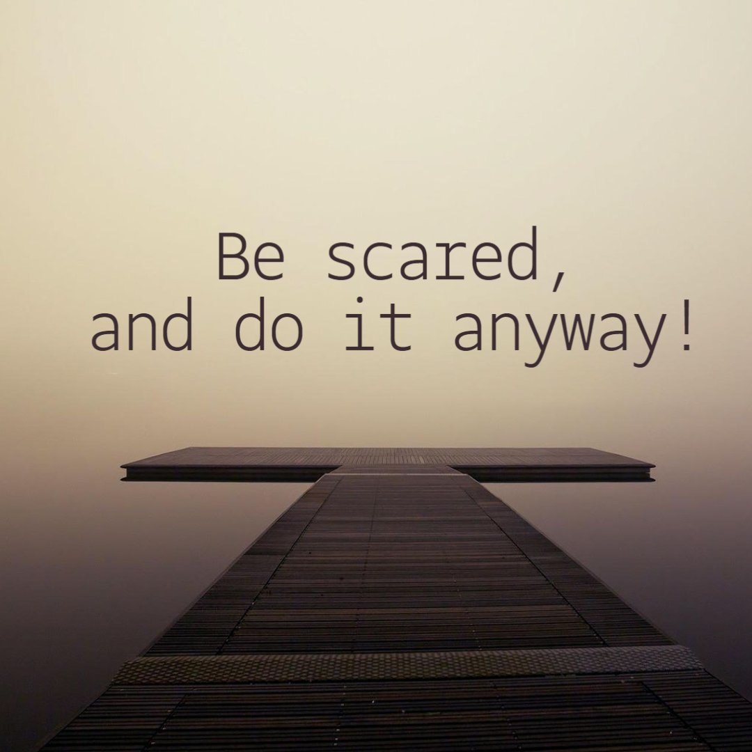 chrysalisoc's tweet photo. You have the courage to do it! 
#Mondaymotivation #MondayMood https://t.co/yBsnDpdGgp