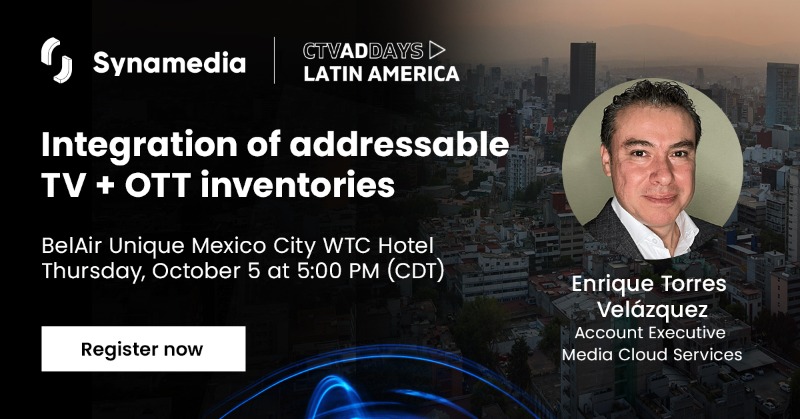 SynamediaVideo's tweet photo. This week! Join Enrique Torres Velázquez for an insightful discussion at #CTVAdDays Latin America. Learn about integration of addressable TV + OTT inventory and more! Register now: https://t.co/TxP2Hys5mj
#addressableadvertising #addressabletv #targetedadvertising