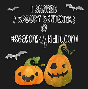 I shared seven spooky sentences over at #SeasonsOfKidLit.com!
#7SpookySentences #SeasonsofKidLit <a href="/AuthorHMacht/">Heather Macht</a> <a href="/Literally_Lynne/">Lynne Marie - The STAR is out! DM for your copy!</a>