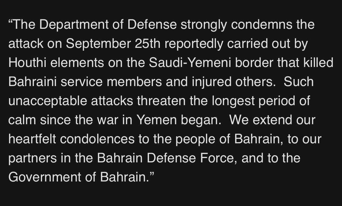Pentagon says Houthi attack that killed Bahraini troops on Saudi border threatens the longest period of calm since the war in Yemen began: