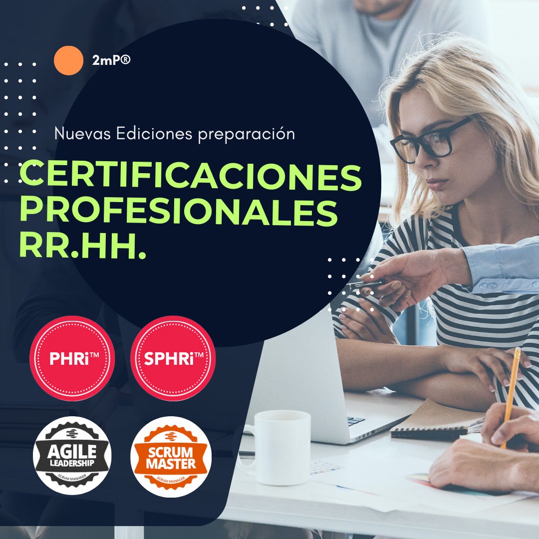 HRCI® es la marca internacional que identifica el talento de l@s mejores profesionales de Recursos Humanos.
⤴ Homologadas por la norma ISO IEC 17924
⤴ Programas 100% bonificables Fundae
⤴ Certificaciones Scrum Master y Agile Leadership 
2mprogress.com/hrci-plus/