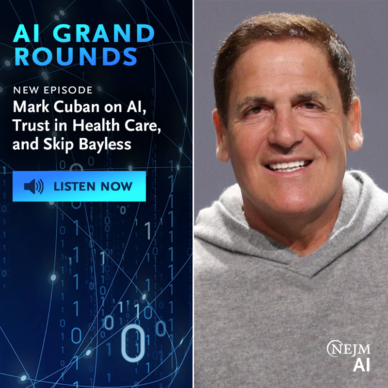 NEJM_AI's tweet photo. 📢 New episode of AI Grand Rounds! 

Business magnate and investor @mcuban describes his journey from humble beginnings to successful entrepreneur and NBA team owner. He also unpacks the potential of AI in addressing previously intractable problems in health care. 

Listen now: