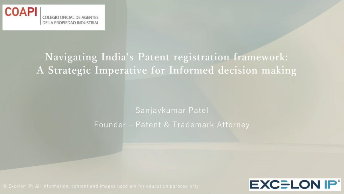Seminario web "Navigating India's Patent registration framework: A Strategic Imperative for Informed decision making" organizado por el COAPI el 13 de septiembre. Se expuso aspectos relevantes del procedimiento de solicitud de patentes en la India como las patentes provisionales.