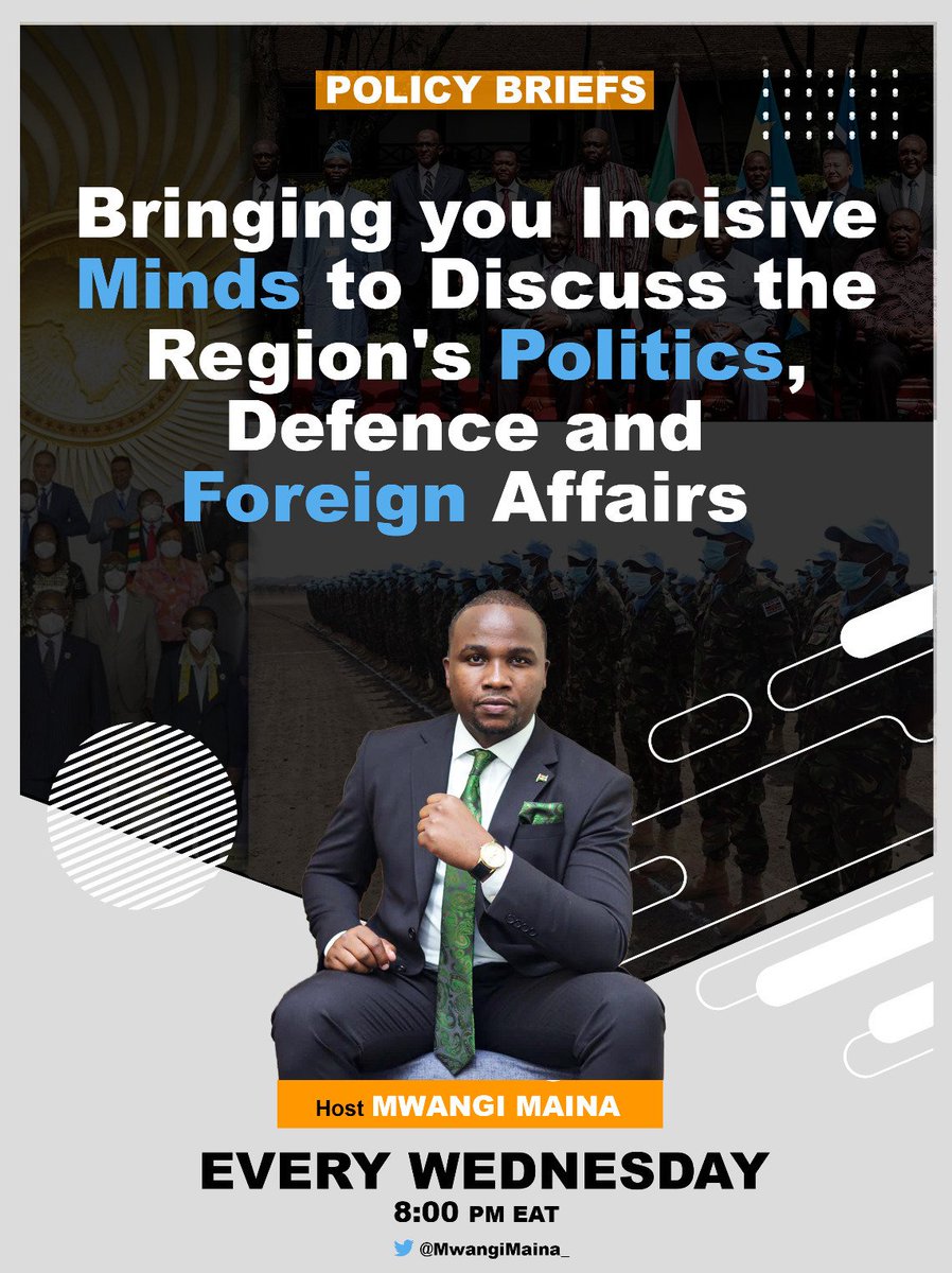 MwangiMaina_'s tweet photo. #PolicyBriefs officially resumes tonight. We will review President Ruto's Foreign Policy One Year on. The Good, the Bad, and the Ugly. 

1. Pan-Africanism Rhetoric
2. Haiti Deployment
3. Climate Action
4. Visa-Free Diplomacy
5. Global Relations

@ProfMacharia will join us. You? https://t.co/ugyj3OvwFM