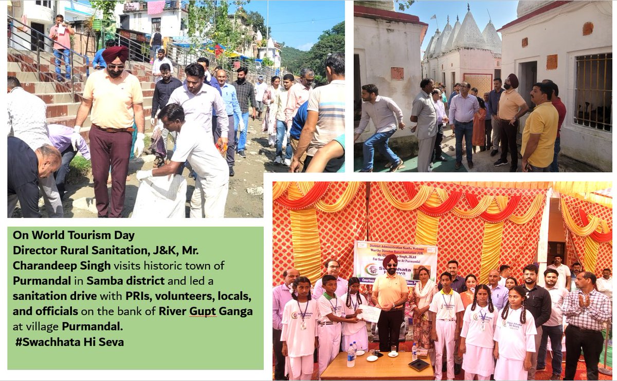 On #WorldTourismDay2023 Director Rural Sanitation, J&K, Mr. Charandeep Singh visits historic town of #Purmandal in #Samba district and led a sanitation drive with PRIs, volunteers, locals, and officials on the bank of River #GuptGanga at village Purmandal. #SwachhataHiSeva