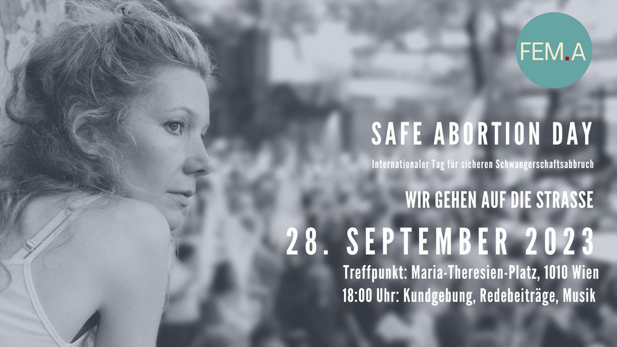 Verein_FEMA's tweet photo. Heute ist der Internationale Tag für sichere #Schwangerschaftsabbrüche. FEM.A fordert mit dem Bündnis #SafeAbortionDay Selbstbestimmung und die Entkriminalisierung von Schwangerschaftsabbrüchen.
Mehr dazu: https://t.co/jSeyKan1fL
#ProChoiceIsOis #Wegmit96 https://t.co/GhjwXTB7U8