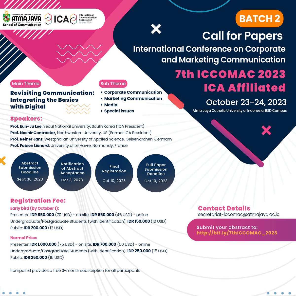 lisa_esti's tweet photo. Ilmu Komunikasi Unika Atma Jaya mengundang dosen, peneliti, praktisi &amp; mahasiswa untuk mempresentasikan penelitian: kom korporasi, marketing kom, media &amp; isu khusus di International Conference on Corporate &amp; Marketing Communication, 23-24 Okt. 
Registrasi: https://t.co/FuN2mNuI2a https://t.co/w643qIYTz3