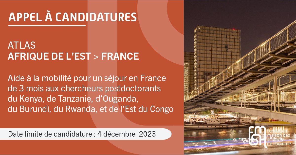 FondationMSH's tweet photo. 🌍 APPEL À CANDIDATURES
La FMSH et @IFRANairobi proposent une aide à la mobilité pour un séjour en France de 3 mois aux chercheurs postdoctorants d'Afrique de l'Est : Kenya, Tanzanie, Ouganda, Burundi, Rwanda, et de l’Est du Congo (les Kivu).
ℹ️ https://t.co/govTKDtC1R https://t.co/NrMy98Sh2b