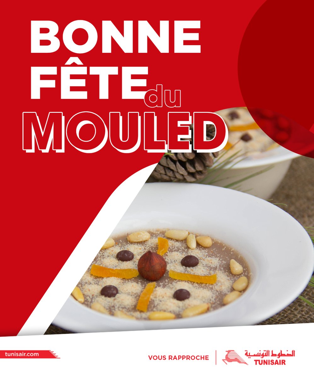 Tunisair France vous présente tous ses meilleurs vœux de bonheur à l'occasion de la fête du Mouled !