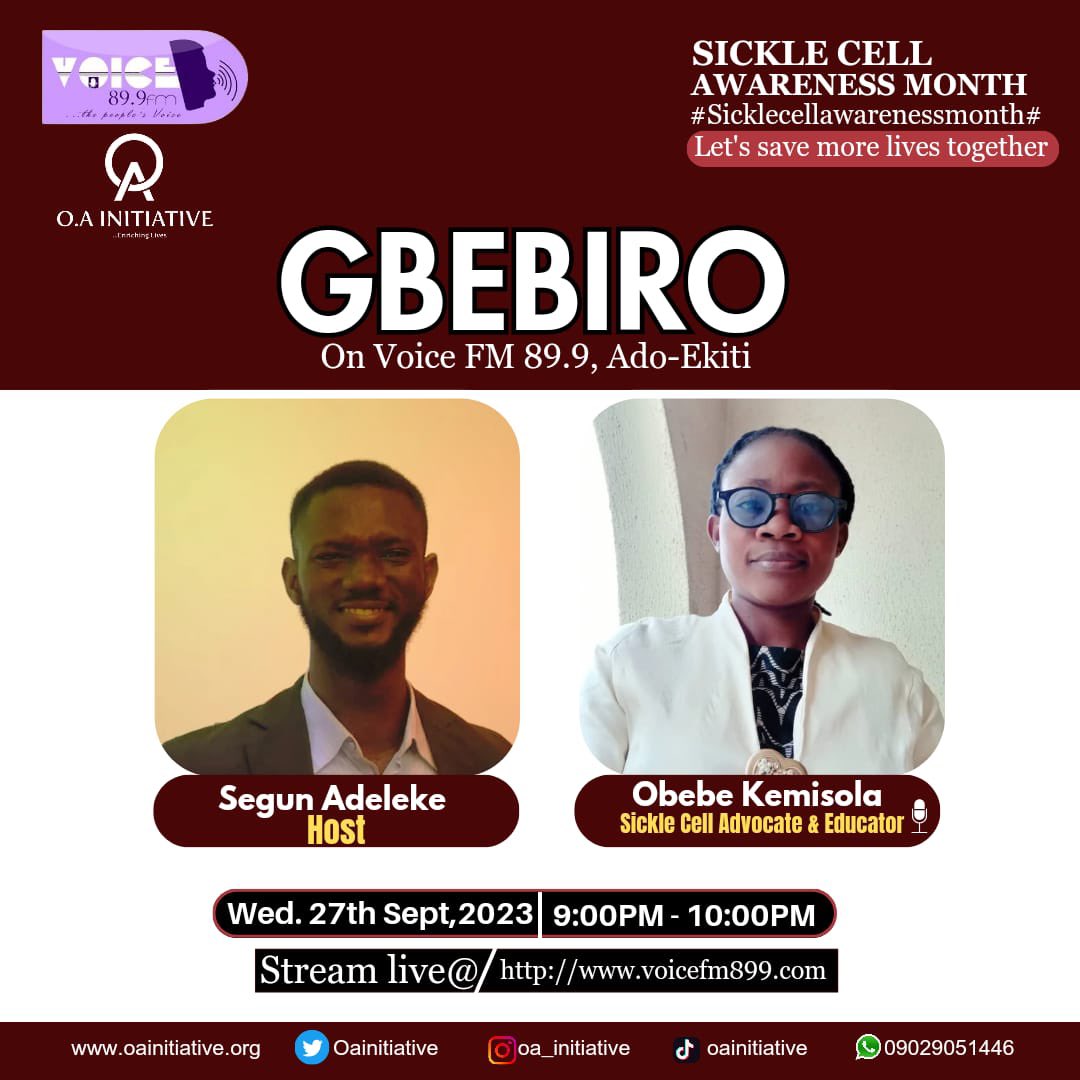 Tune in to Voice FM 88.9, Ado-Ekiti for the program GBEBIRO as we talk about the Sickle Cell Awareness Month, Prevention of sickle cell, know your genotype advocacy and warriors enrolment into EKHIS. You can also stream live at voicefm899.com

#SickleCellAwarenessMonth