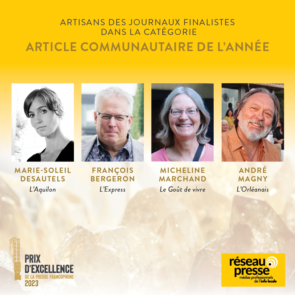 🏆 Félicitations aux finalistes de la catégorie « #Prixdexcellence pour l’article communautaire de l’année » ! 
<a href="/AquilonTNO/">Journal L'Aquilon</a>, <a href="/LExpressToronto/">l-express.ca</a>, <a href="/lgdvLafontaine/">Le Goût de vivre</a> et <a href="/LOrleanais/">L'Orléanais</a>
Découvrez la plume de vos journalistes, à la page 14 du cahier des finalistes 👉 tinyurl.com/4apstjj2