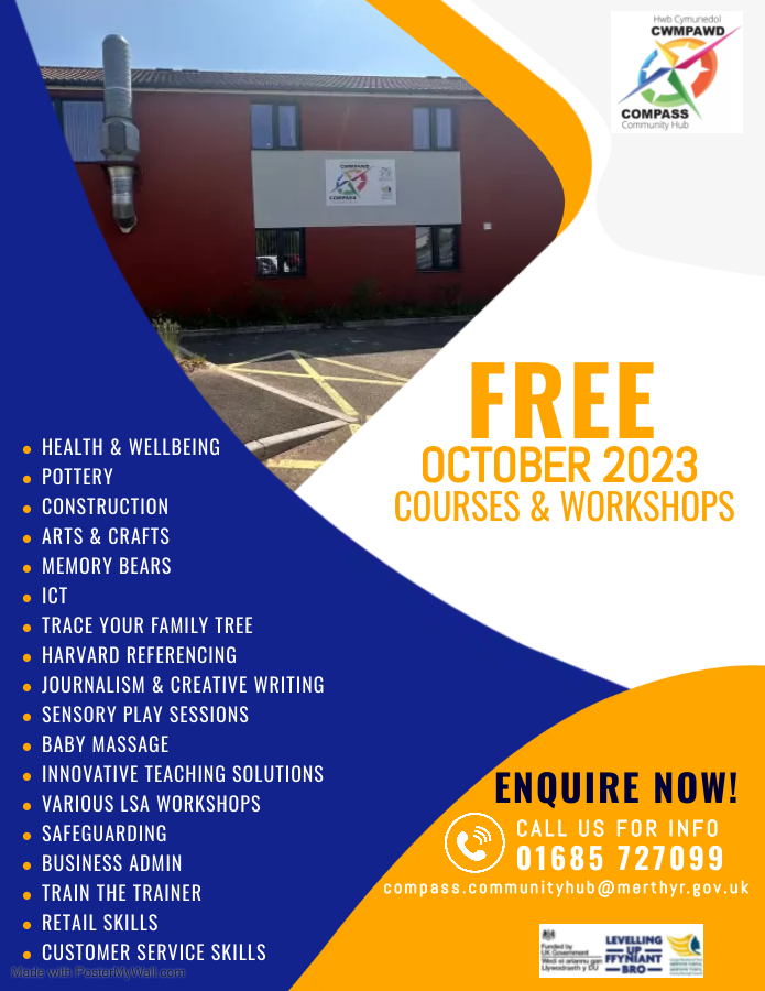 CompassComHub's tweet image. OCTOBER AT THE COMPASS COMMUNITY HUB!! 
We have a range of courses &amp;amp; workshops running from arts &amp;amp; crafts, to retail to construction. For more information on anything listed, please get in contact with us via telephone on 01685 727099/email on compass.communityhub@merthyr.gov.uk