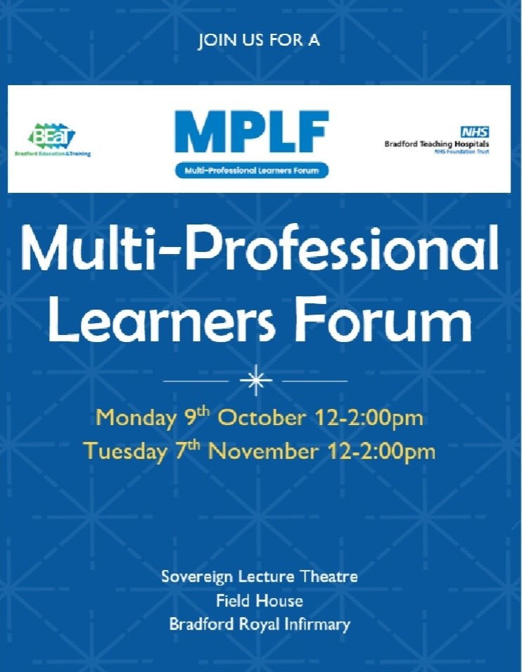 BEAT_PracticeEd's tweet photo. Please join us for our Multi-Professional Learners Forum
Monday 9th October 12-2pm
Tuesday 7th November 12-2pm
Sovereign Lecture Theatre
Field House
Bradford Royal Infirmary
#multiprofessionallearning #allstudentswelcome https://t.co/25GoSoeGa5