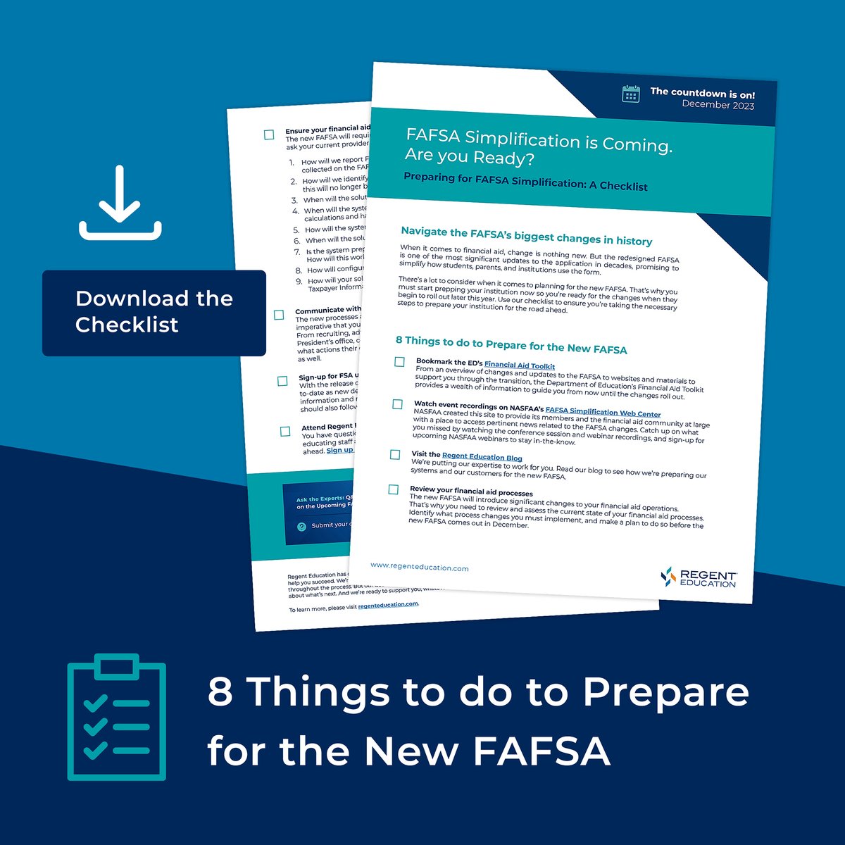RegentEdu's tweet photo. Significant changes to the #FAFSA are coming soon.

Are you ready? 

Download ⬇️ the checklist to help you prepare for FAFSA simplification:  https://t.co/ODSMwfc8w1

#financialaid #fachat #FAFSASimplification #nasfaa #highered #payingforcollege #studentsuccess https://t.co/qENy4Cf2pd