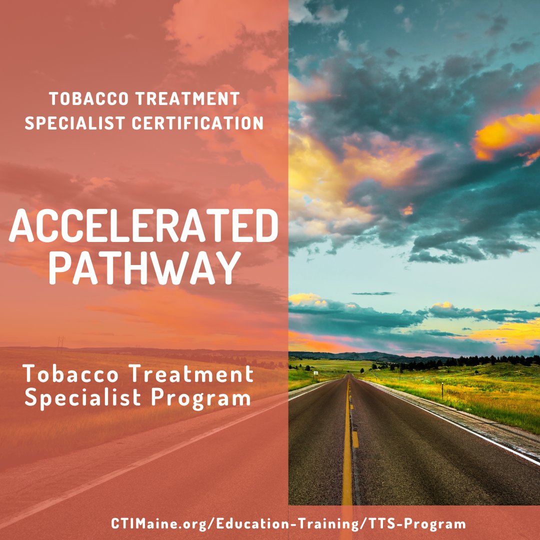 If you want to pursue a Tobacco Treatment Specialist Certification, you have options! The MaineHealth Center for Tobacco Independence currently supports multiple ways to achieve your goal. Learn more about the "Classic" and "Accelerated" pathways at CTIMaine.org/Education.