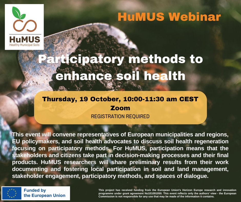📮SAVE THE DATE! 

HuMUS #webinar: Participatory methods to enhance #soilhealth October 19, 10:00  Join #European regional and local representatives, policymakers, #soil advocates to discuss soil health #regeneration with #participatory methods.

REGISTER: humus-project.eu/event/humus-we…