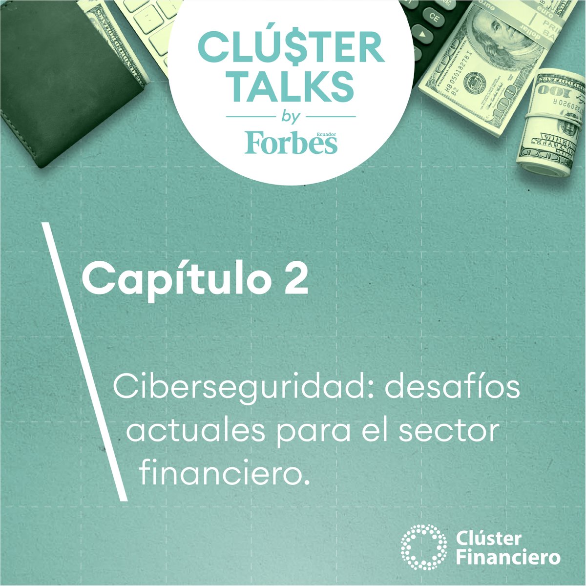 forbesecuador's tweet image. ¡Segundo capítulo! 📢   #ClústerTalks by Forbes Ecuador 🇪🇨  Escucha el nuevo podcast 🎙 financiero 🧮 construido junto al @Clusterfin_ec en el siguiente enlace: bit.ly/3PSdqym 
(P)