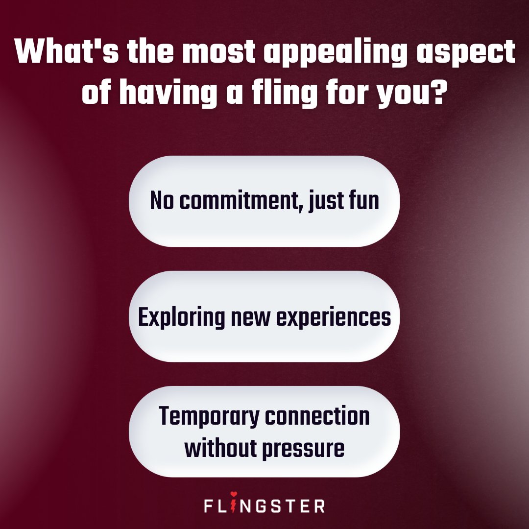flingstercom's tweet image. What&apos;s most appealing to you about having a #fling?
