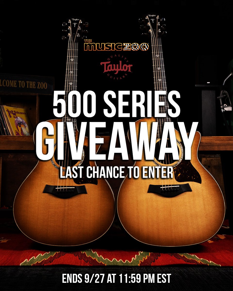 𝐋𝐚𝐬𝐭 𝐂𝐡𝐚𝐧𝐜𝐞 for our @taylorguitars 500 Series Giveaway...⁣ ⁣ 𝘈𝘳𝘦 𝘺𝘰𝘶 𝘪𝘯 𝘪𝘵 𝘵𝘰 𝘸𝘪𝘯 𝘪𝘵?⁣ Enter now: bit.ly/MZgiveaway ⁣ #taylorguitars #taylorguitar