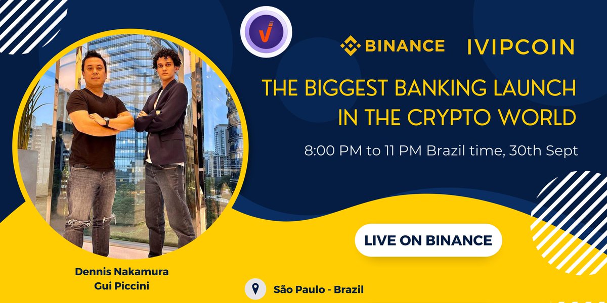 🚀 Join us for a crypto revolution like no other! 🌐

🌟 Event: The Biggest Banking Launch in the Crypto World
📅 Date: September 30th
🕒 Time: 9 PM UTC
📍 Venue: binance.com/en/live/video?…

Discover iVipCoin, the game-changing Brazilian bank with a global vision. Meet three